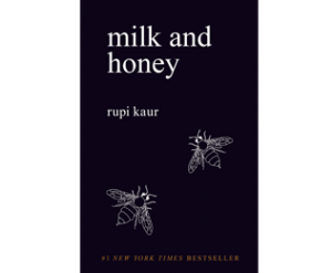 Rupi Kaur-Milk and Honey (2015)